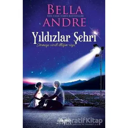 Yıldızlar Şehri - Bella Andre - Novella