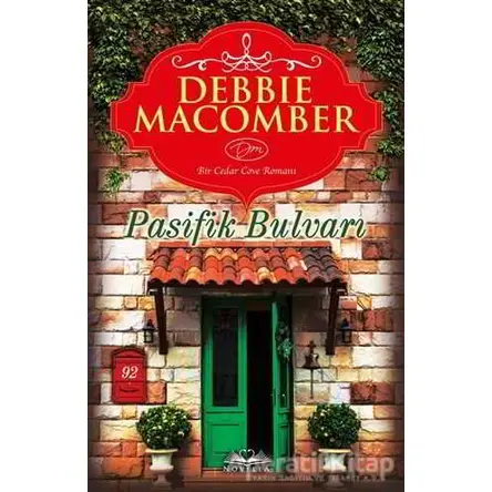 Pasifik Bulvarı - Debbie Macomber - Novella