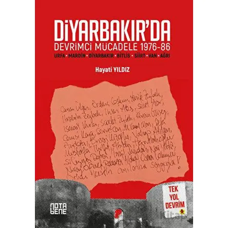 Diyarbakır’da Devrimci Mücadele 1976-86 - Hayati Yıldız - Nota Bene Yayınları
