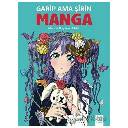 Garip Ama Şirin Manga - Manga Boyama Kitabı - Bia Melo - 1001 Çiçek Kitaplar
