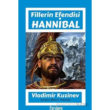 Hannibal - Vladimir Kuzinev - Parşömen Yayınları
