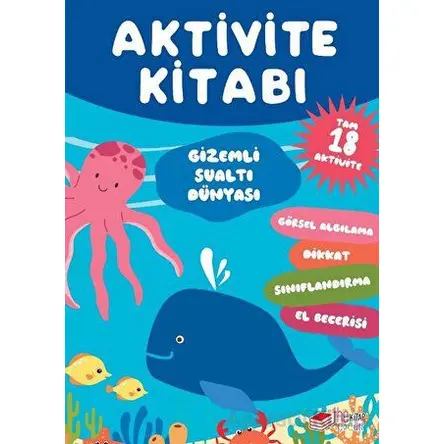 Aktivite Kitabı: Gizemli Sualtı Dünyası - Kolektif - The Kitap Çocuk