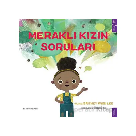 Meraklı Kızın Soruları - Britney Winn Lee - Sola Kidz