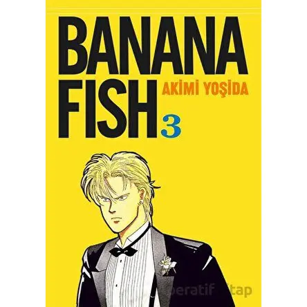 Banana Fish 3. Cilt - Akimi Yoşida - Gerekli Şeyler Yayıncılık