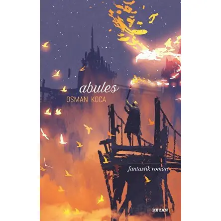 Abules - Osman Koca - Beyan Yayınları