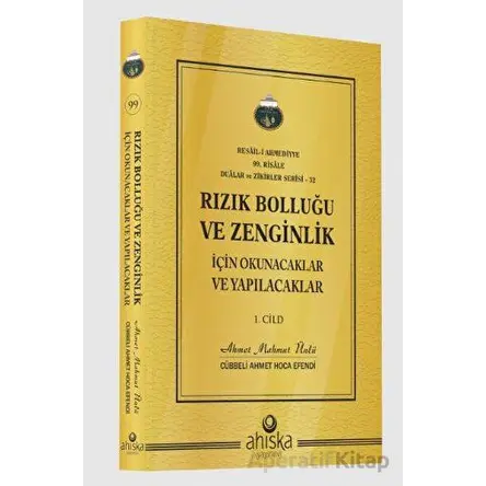 Rızık Bolluğu ve Zenginlik İçin Okunacak ve Yapılacaklar 1. Cilt