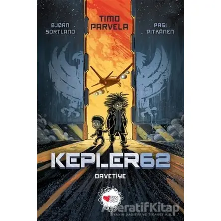 Kepler62: Davetiye - Timo Parvela - Can Çocuk Yayınları