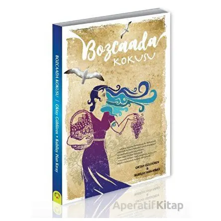 Bozcaada Kokusu - Oktay Güldüren - Alternatif Yayıncılık