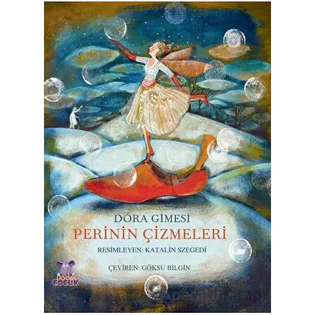 Perinin Çizmeleri - A Tünder Csizmaja - Dora Gimesi - Nobel Çocuk