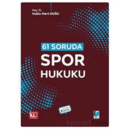 61 Soruda Spor Hukuku - Hakkı Mert Doğu - Adalet Yayınevi