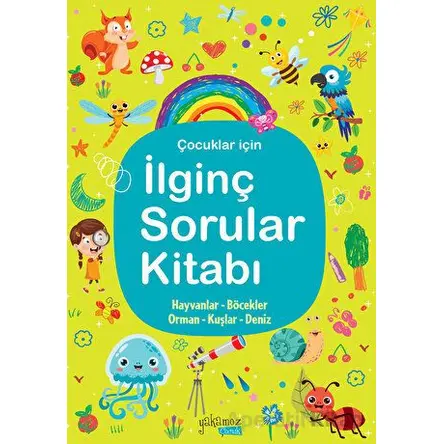 İlginç Sorular Kitabı - Kolektif - Yakamoz Yayınevi