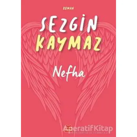 Nefha - Sezgin Kaymaz - Kırmızı Kedi Yayınevi