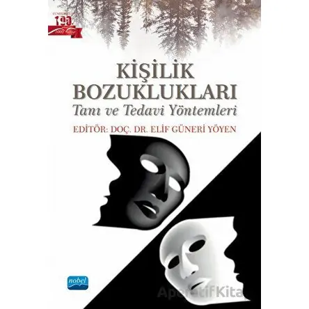 Kişilik Bozuklukları - Kolektif - Nobel Akademik Yayıncılık