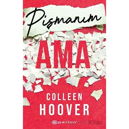Pişmanım Ama - Colleen Hoover - Epsilon Yayınevi