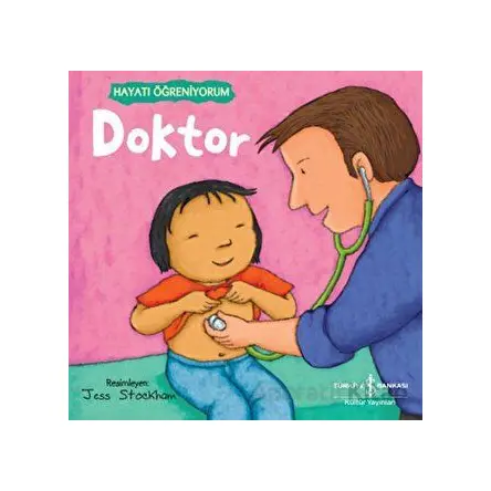 Doktor - Hayatı Öğreniyorum - Kolektif - İş Bankası Kültür Yayınları