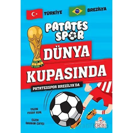 Patatesspor Brezilya’da - Yusuf Asal - Nesil Çocuk Yayınları