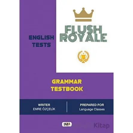 Flush Royale Grammar Testbook - Emre Özçelik - Tilki Kitap