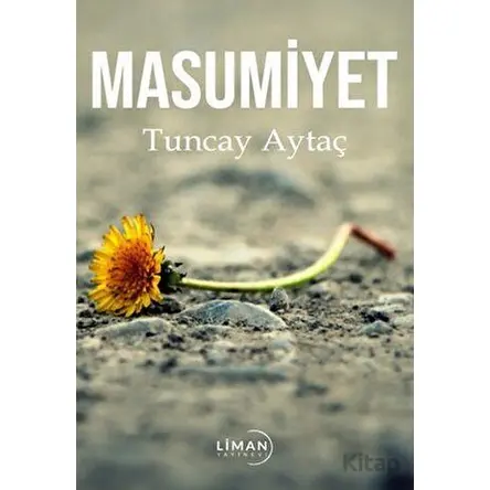 Masumiyet - Tuncay Aytaç - Liman Yayınevi