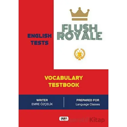 Flush Royale Vocabulary Test Book - Emre Özçelik - Tilki Kitap