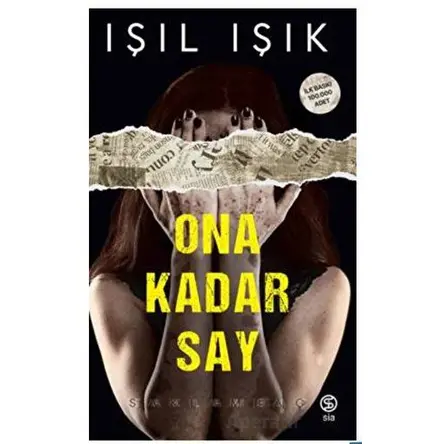 Ona Kadar Say Saklambaç - Işıl Işık - Sia Kitap