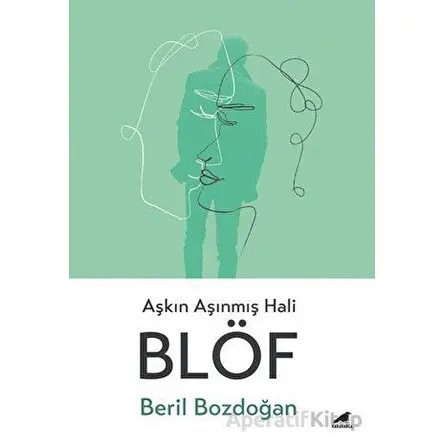 Blöf - Beril Bozdoğan - Kara Karga Yayınları