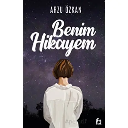 Benim Hikayem - Arzu Özkan - Fa Yayınları