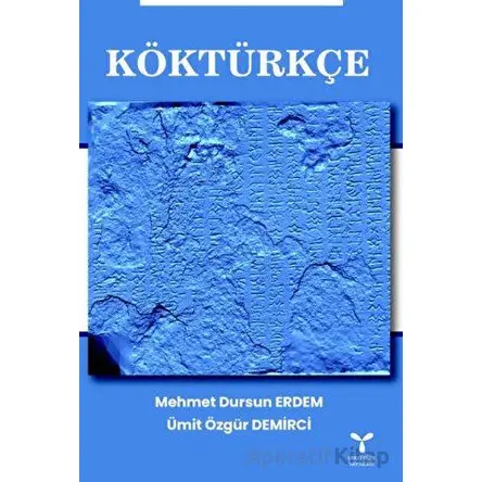 Köktürkçe - Ümit Özgür Demirci - Umuttepe Yayınları