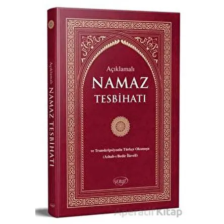 Açıklamalı Namaz Tesbihatı ve Transkripsiyonlu Türkçe Okunuş