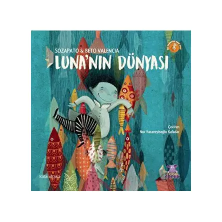Luna’nın Dünyası - Sozapato - Nobel Çocuk