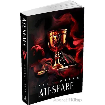 Ateşpare 4 - Ceren Melek - Ephesus Yayınları