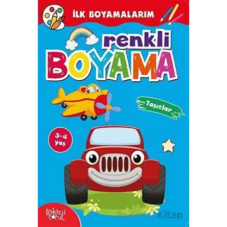 Renkli Boyama Taşıtlar Boyama Zamanı
