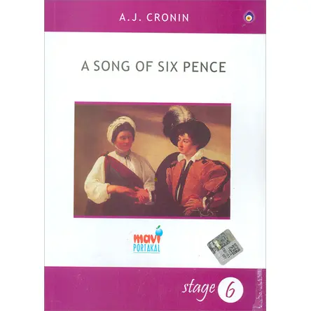 A Song Of Six Pence - A.J. Cronin - Mavi Portakal Stage 6