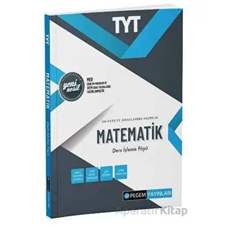 TYT Matematik Ders İşleme Föyü - Kolektif - Pegem Akademi Yayıncılık