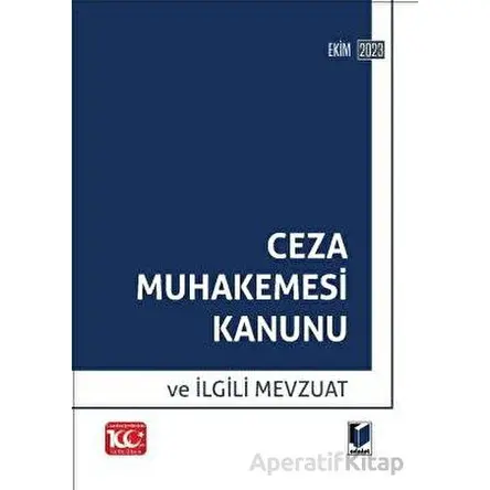 Ceza Muhakemesi Kanunu (2023) - Gürsel Yalvaç - Adalet Yayınevi