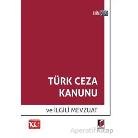 Türk Ceza Kanunu (2023) - Gürsel Yalvaç - Adalet Yayınevi
