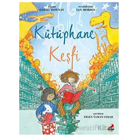 Kütüphane Keşfi - Gabby Dawnay - Erdem Çocuk