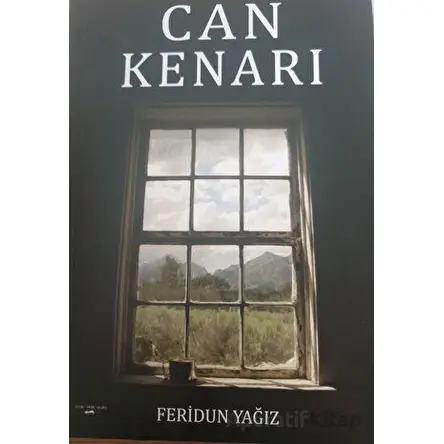 Can Kenarı - Feridun Yağız - Sokak Kitapları Yayınları