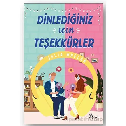 Dinlediğiniz İçin Teşekkürler - Julia Whelan - GO! Kitap