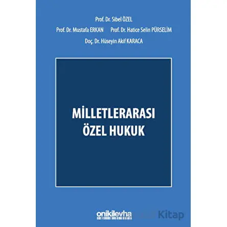 Milletlerarası Özel Hukuk - Mustafa Erkan - On İki Levha Yayınları