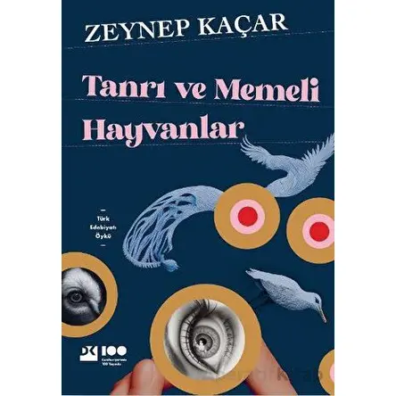 Tanrı ve Memeli Hayvanlar - Zeynep Kaçar - Doğan Kitap