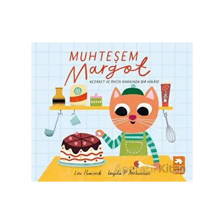 Muhteşem Margot - Lou Peacock - Eksik Parça Yayınları