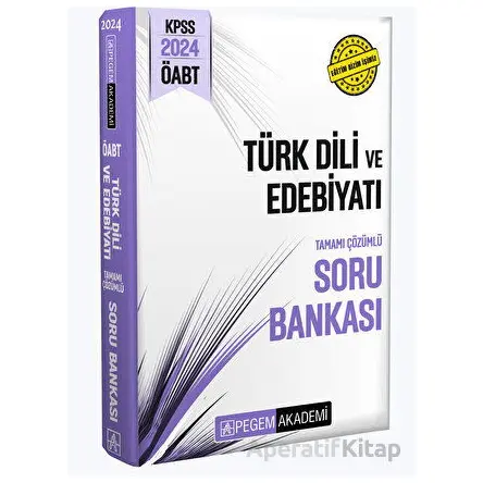 2024 KPSS ÖABT Türk Dili ve Edebiyat Tamamı Çözümlü Soru Bankası
