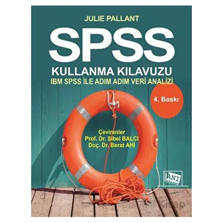 SPSS Kullanma Kılavuzu - Julie Pallant - Anı Yayıncılık