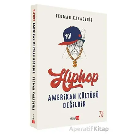 Hiphop Amerikan Kültürü Değildir - Teoman Karadeniz - Kitapita