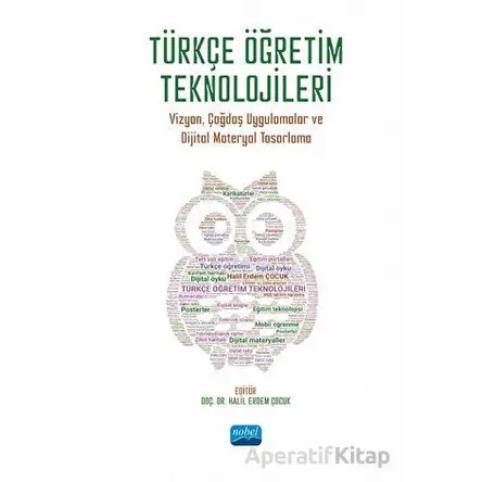Türkçe Öğretim Teknolojileri - Kolektif - Nobel Akademik Yayıncılık