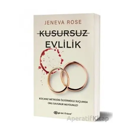Kusursuz Evlilik - Jeneva Rose - Epsilon Yayınevi