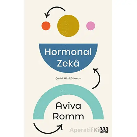 Hormonal Zeka - Aviva Romm - Mundi