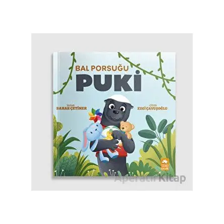 Bal Porsuğu Puki - Bahar Çetiner - Eksik Parça Yayınları