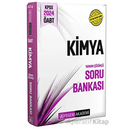 2024 KPSS ÖABT Kimya Tamamı Çözümlü Soru Bankası - Kolektif - Pegem Akademi Yayıncılık