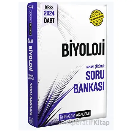 2024 KPSS ÖABT Biyoloji Tamamı Çözümlü Soru Bankası - Kolektif - Pegem Akademi Yayıncılık